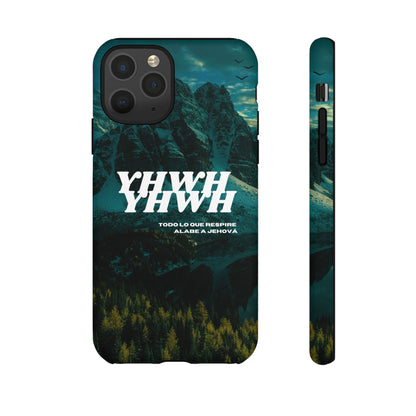 Phone case - YHWH Todo lo que respire alabe a Jehová