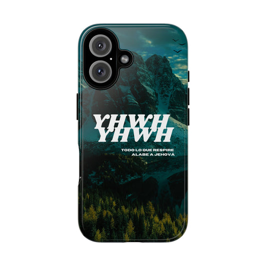 Phone case - YHWH Todo lo que respire alabe a Jehová