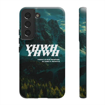 Phone case - YHWH Todo lo que respire alabe a Jehová