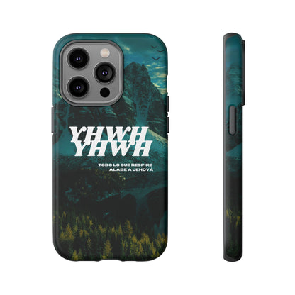 Phone case - YHWH Todo lo que respire alabe a Jehová