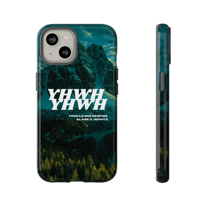 Phone case - YHWH Todo lo que respire alabe a Jehová