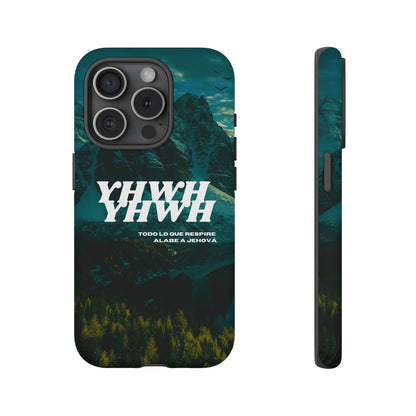 Phone case - YHWH Todo lo que respire alabe a Jehová